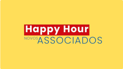 Primeiro Happy Hour dos Associados de 2024. Participe! Faça sua inscrição e de seus amigos!